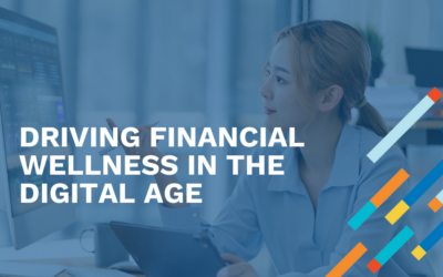 Driving Financial Wellness in the Digital Age